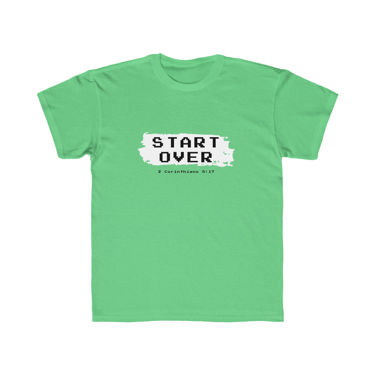 Kids Start Over Tee - TheLifeHouseShop