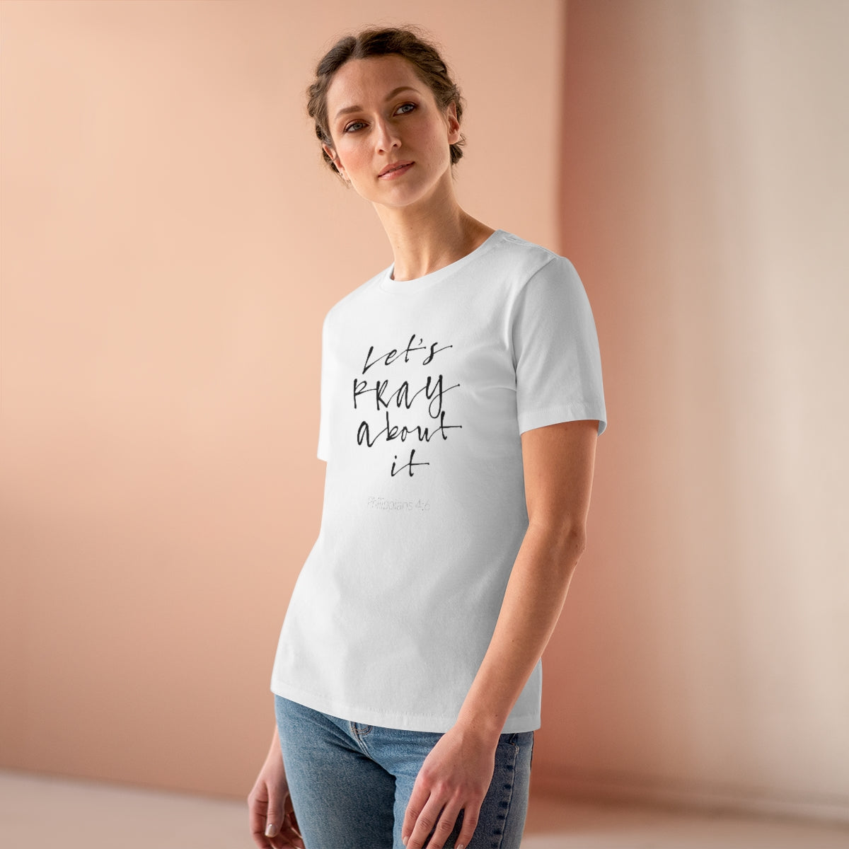 Let's Pray About It Women's Relaxed T-Shirt - TheLifeHouseShop