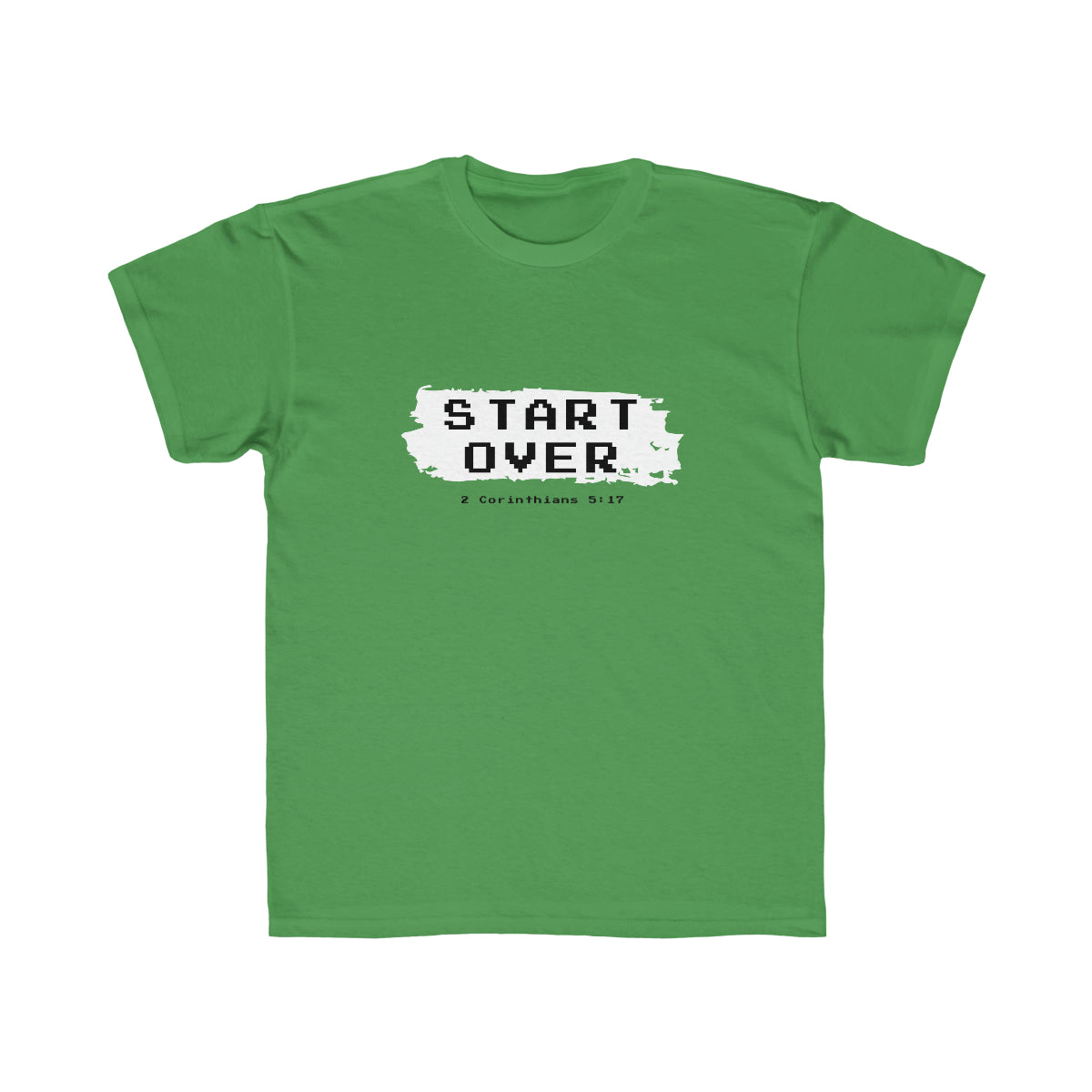 Kids Start Over Tee - TheLifeHouseShop