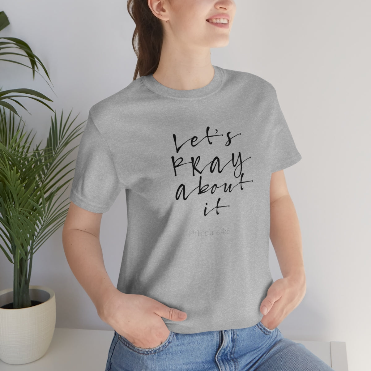 Lets Pray Unisex T-Shirt - TheLifeHouseShop