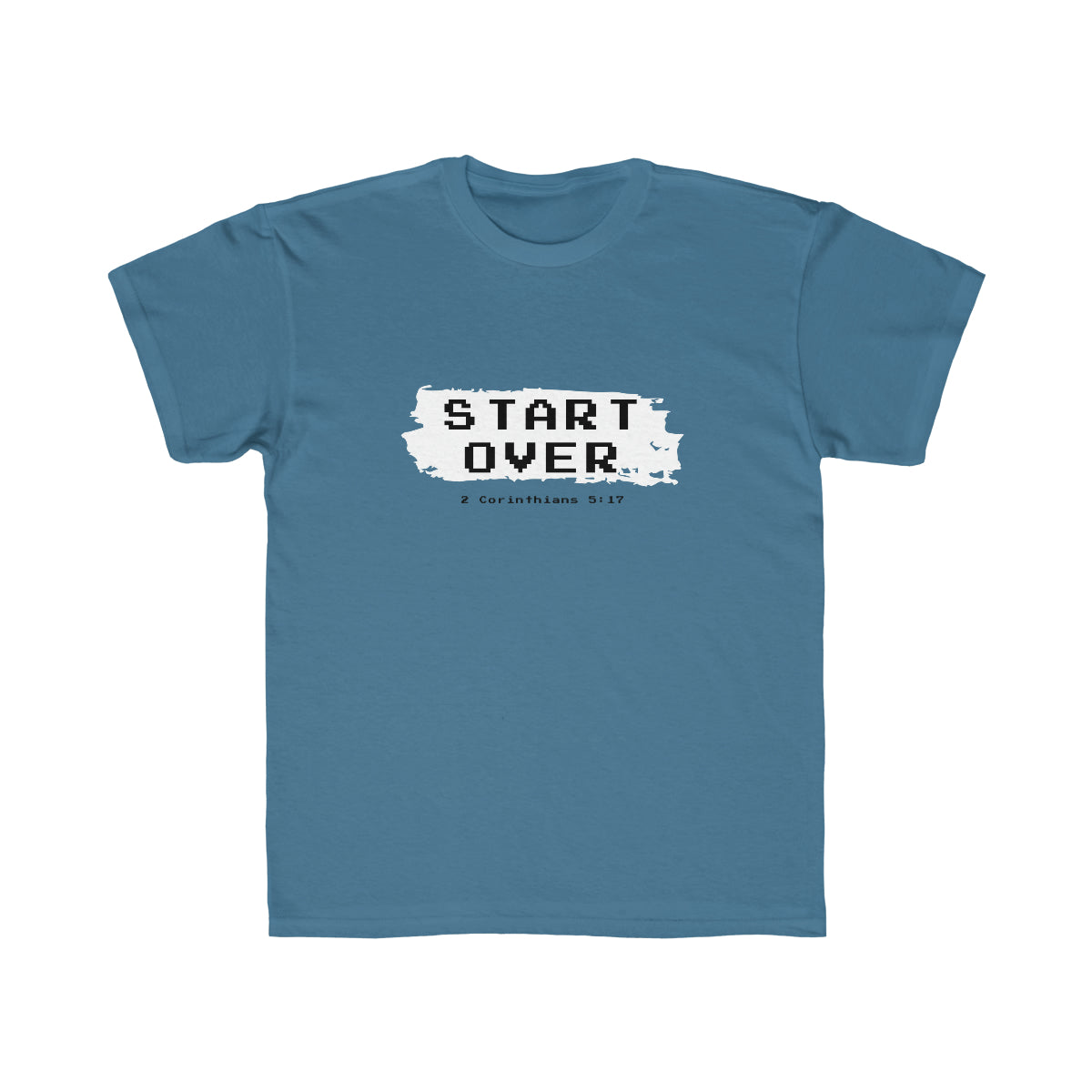 Kids Start Over Tee - TheLifeHouseShop