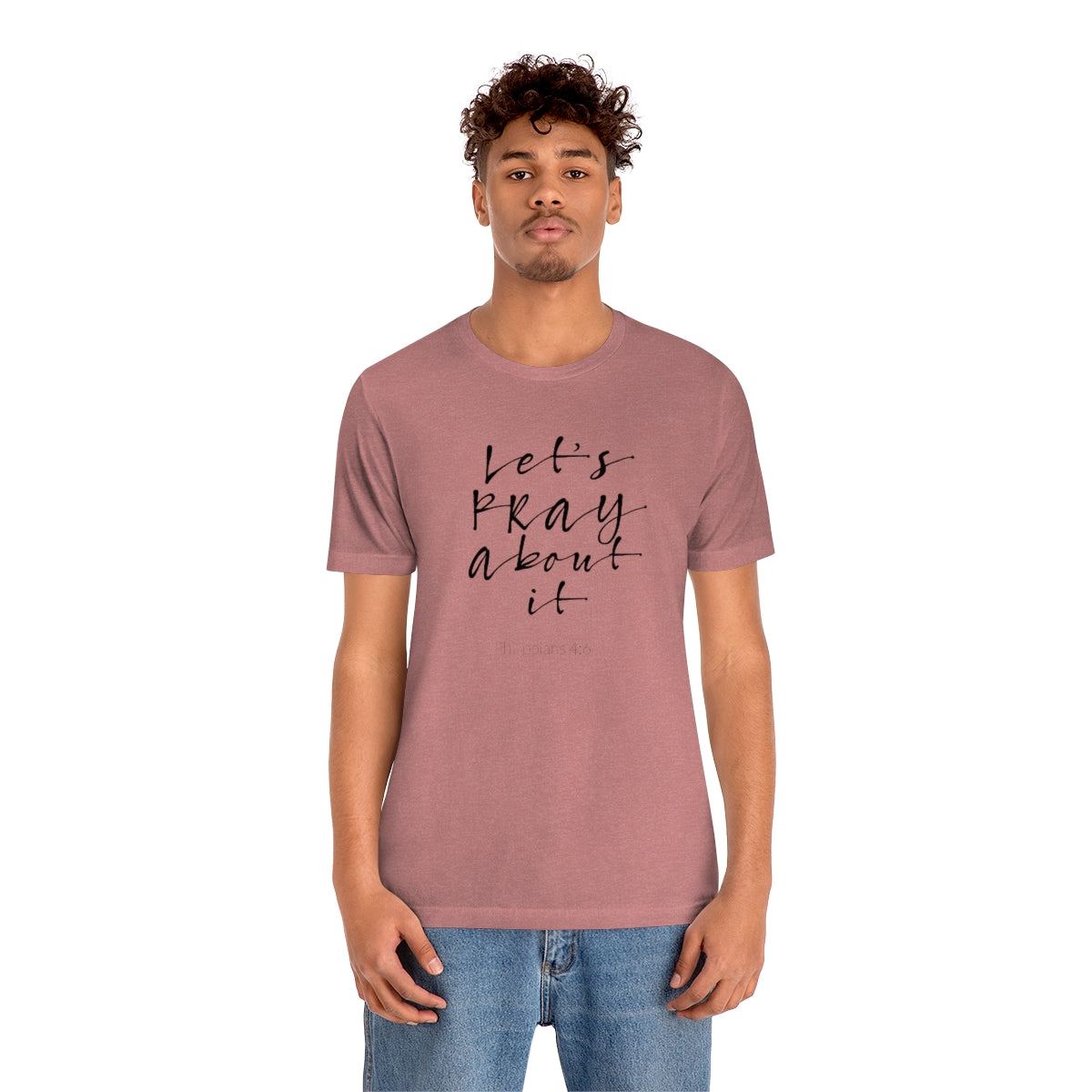 Lets Pray Unisex T-Shirt - TheLifeHouseShop