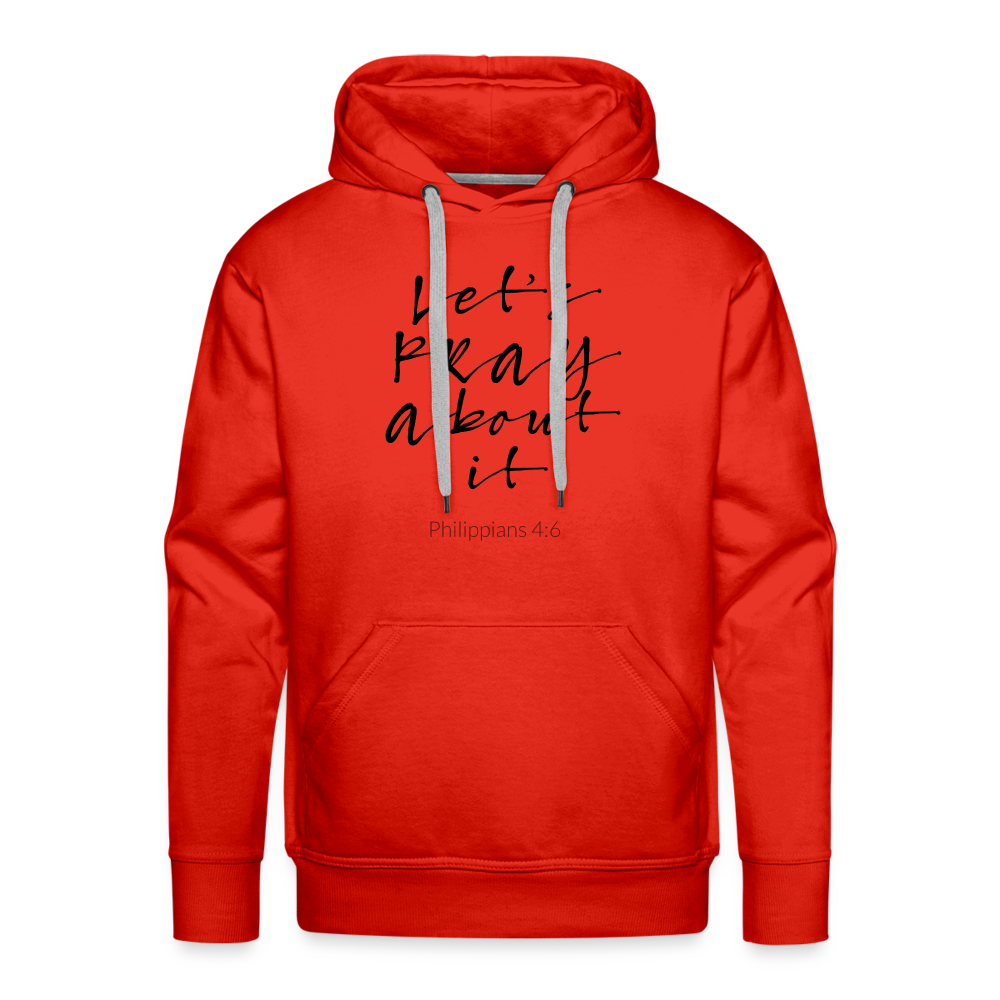 Lets Pray About It Men’s Premium Hoodie - red