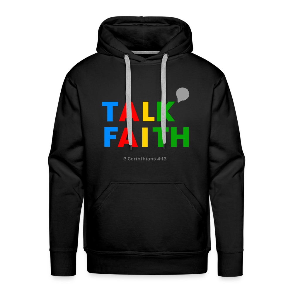 Talk Faith Men’s Premium Hoodie - black