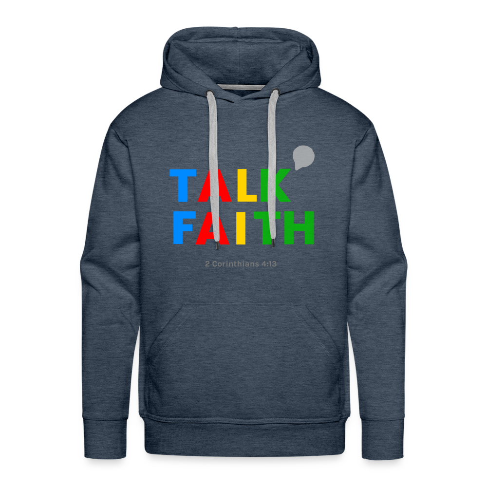 Talk Faith Men’s Premium Hoodie - heather denim