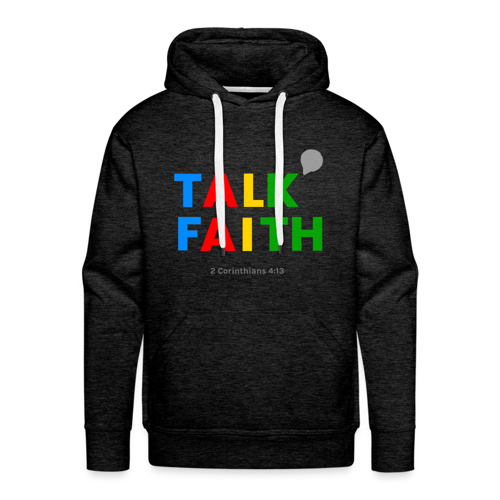 Talk Faith Men’s Premium Hoodie - charcoal grey