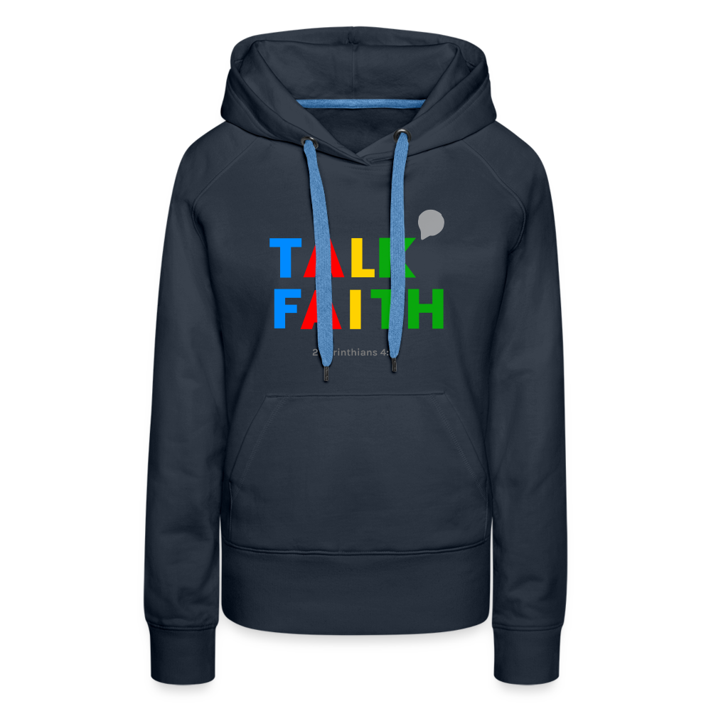 Talk Faith Women’s Premium Hoodie - navy