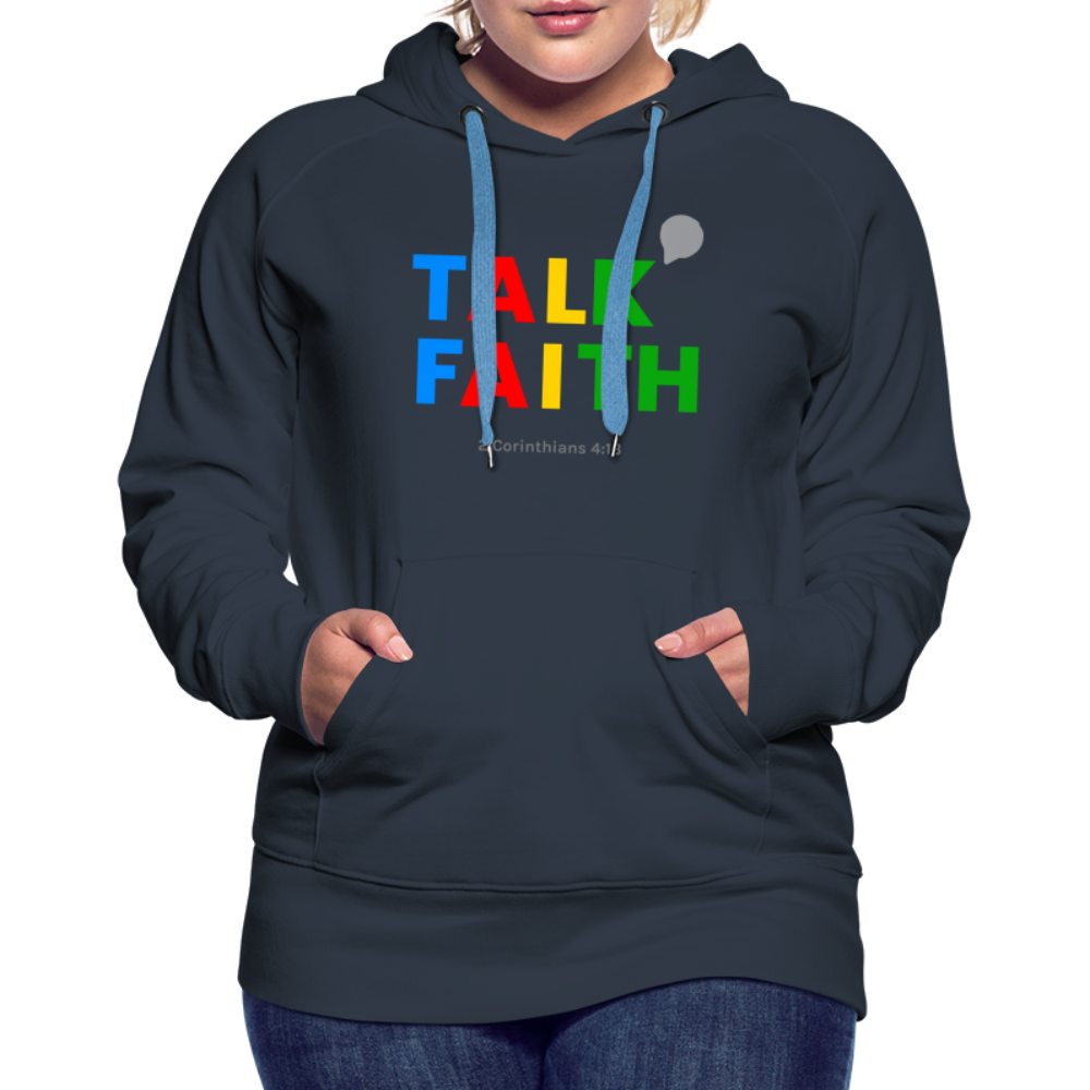 Talk Faith Women’s Premium Hoodie - navy