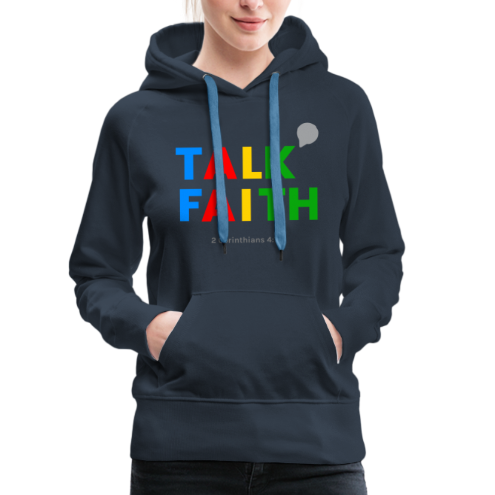 Talk Faith Women’s Premium Hoodie - navy