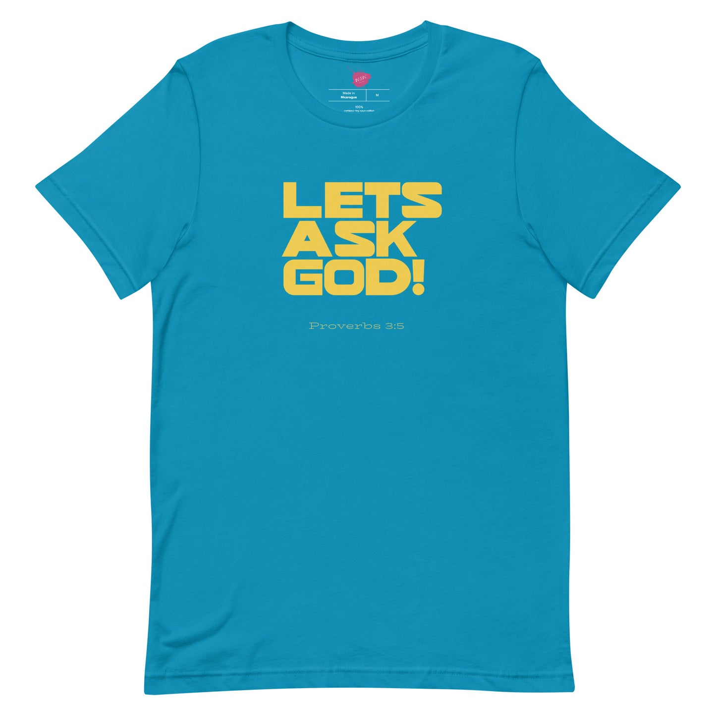 Let's Ask God Unisex t-shirt - TheLifeHouseShop