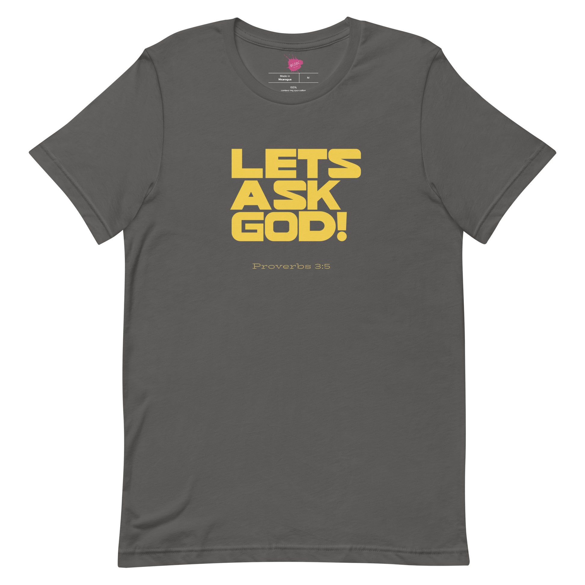 Let's Ask God Unisex t-shirt - TheLifeHouseShop