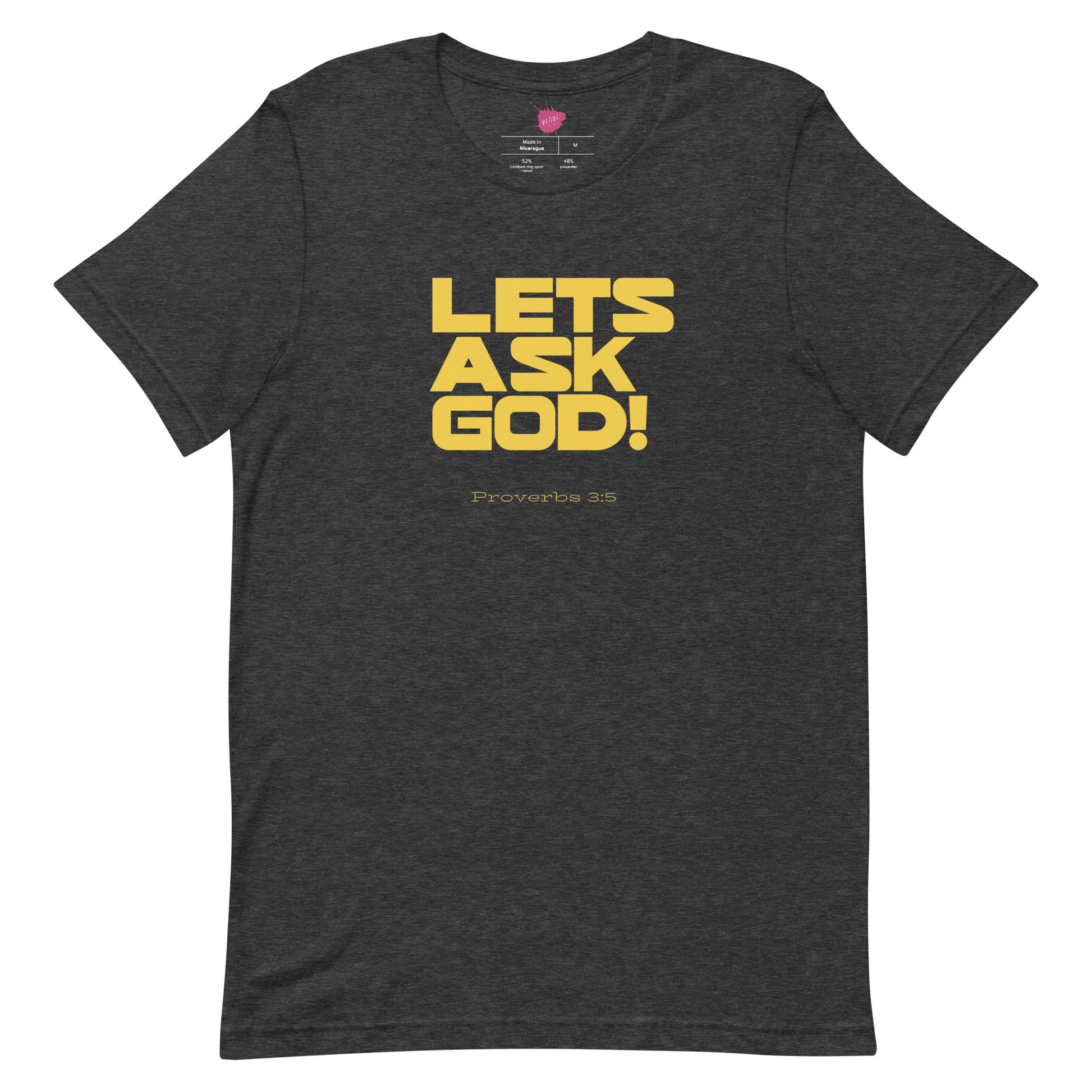 Let's Ask God Unisex t-shirt - TheLifeHouseShop