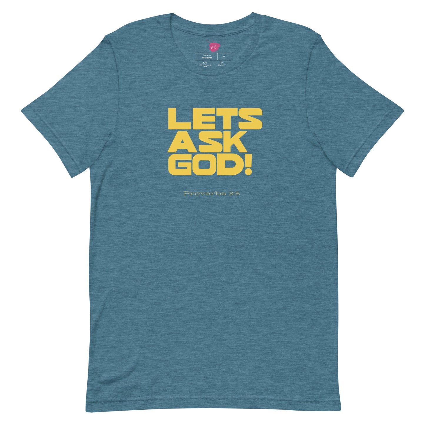 Let's Ask God Unisex t-shirt - TheLifeHouseShop