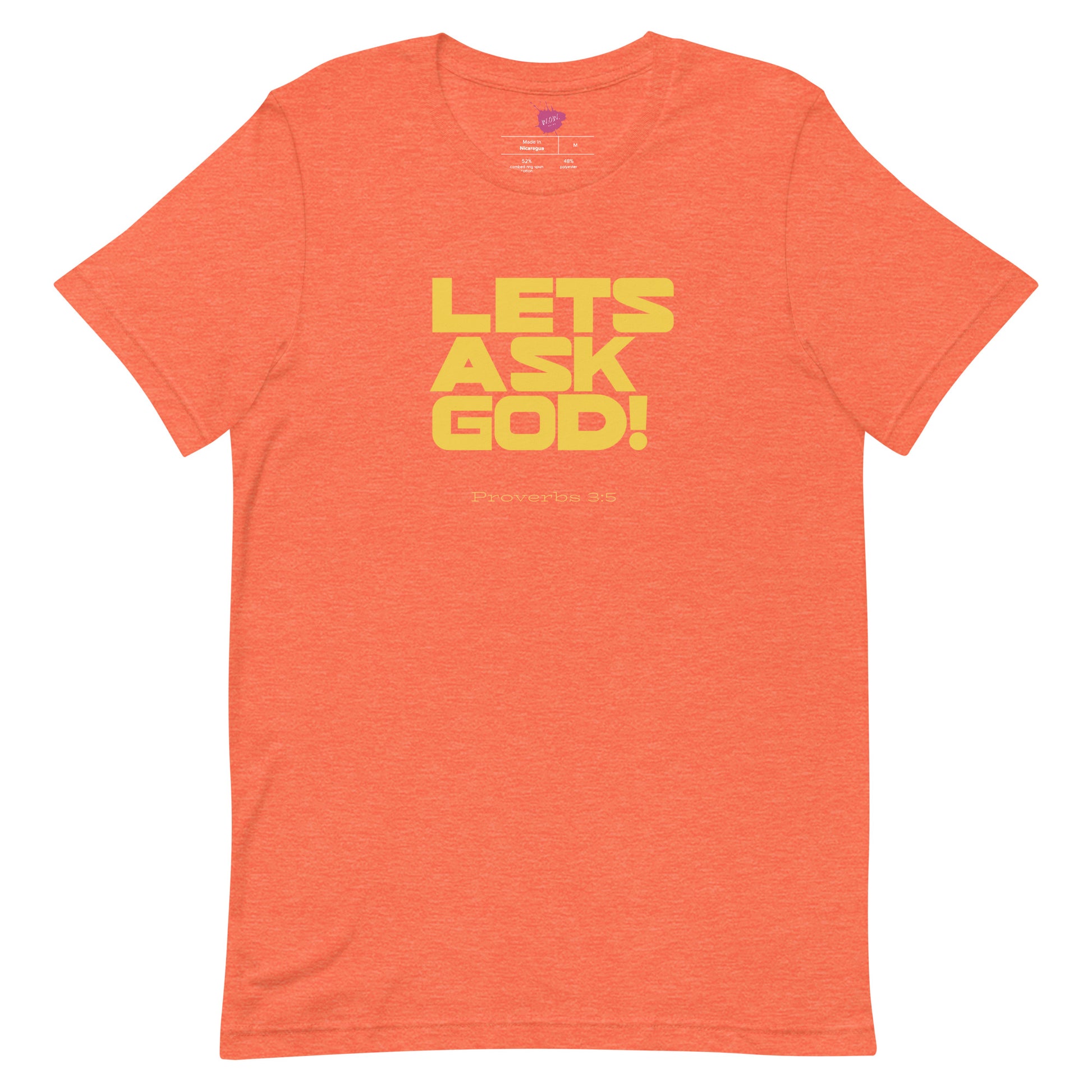 Let's Ask God Unisex t-shirt - TheLifeHouseShop