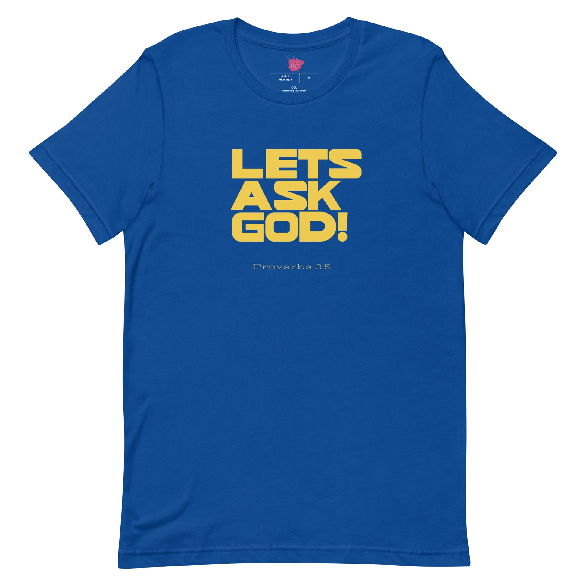 Let's Ask God Unisex t-shirt - TheLifeHouseShop